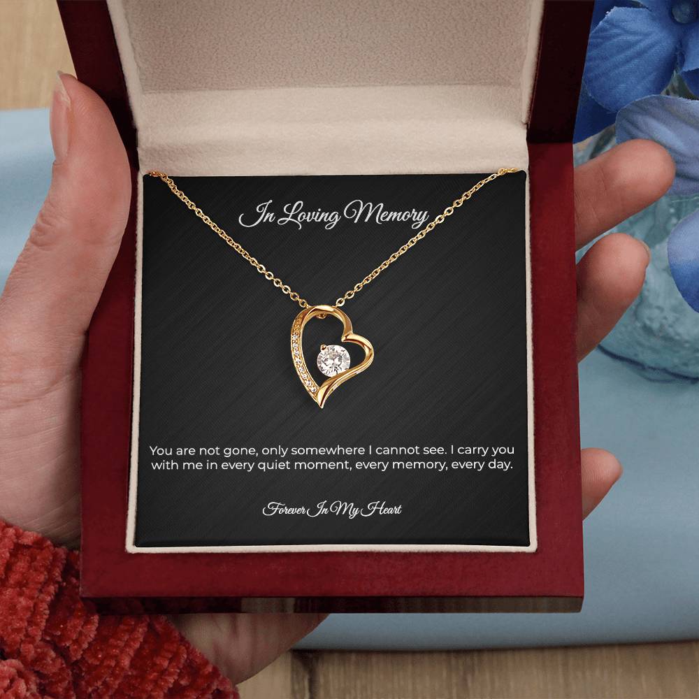 In Loving Memory | Forever Love Memorial Necklace - Sympathy Remembrance Keepsake