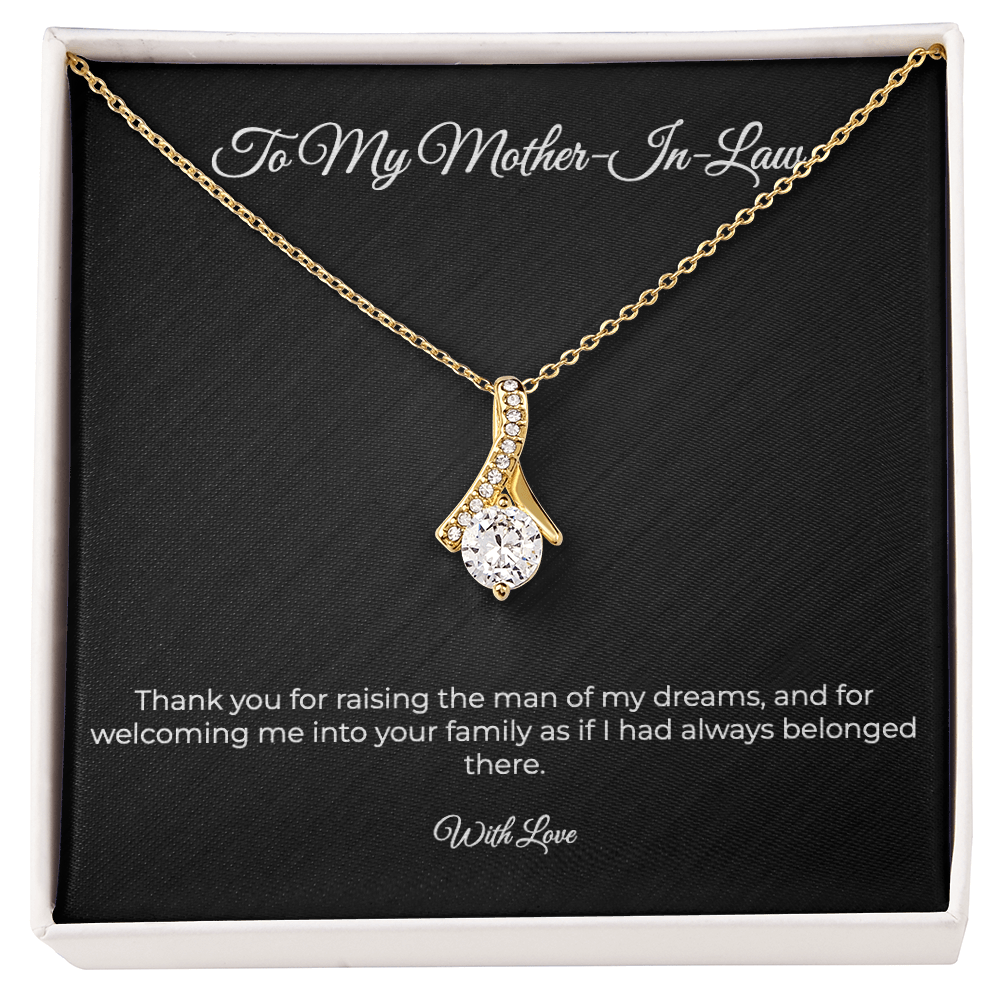 To My Mother-In-Law | Alluring Beauty Necklace - Thank You For Raising The Man Of My Dreams