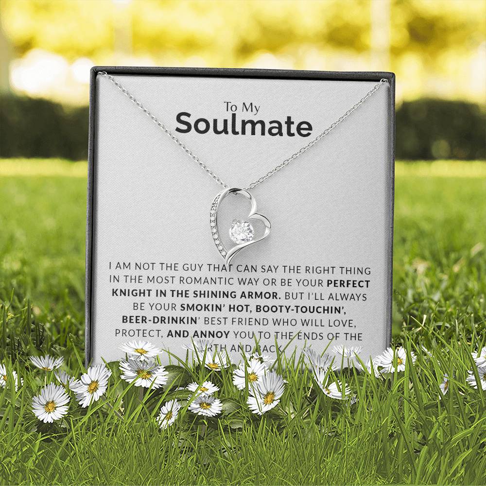 Gift for Soulmate "Your Last Everything" Necklace