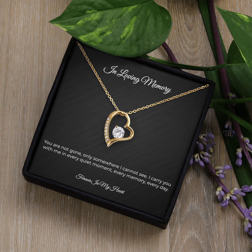 In Loving Memory | Forever Love Memorial Necklace - Sympathy Remembrance Keepsake