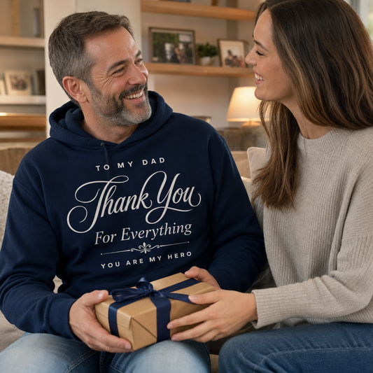 To My Dad | Thank You For Everything Hoodie